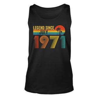 Legend Since July 1971 51St Gifts Birthday 51 Years Old Unisex Tank Top - Seseable