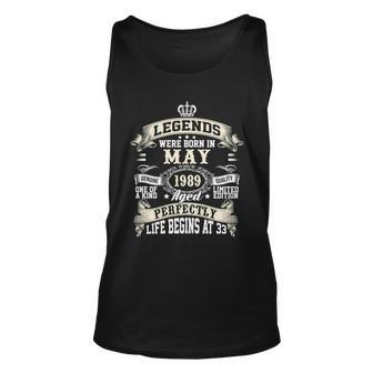 Legends Were Born In May 1989 Vintage 33Rd Birthday Gift For Men & Women Unisex Tank Top - Monsterry