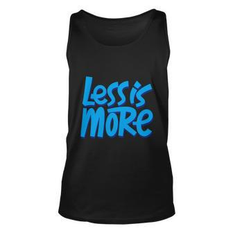Less Is More Unisex Tank Top - Monsterry UK