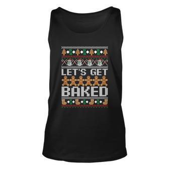 Lets Get Baked Ugly Christmas Gift Holiday Cookie Gift Unisex Tank Top - Monsterry UK