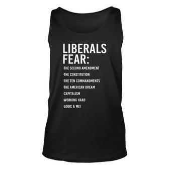 Liberals Fear Conservative Republican Tshirt Unisex Tank Top - Monsterry AU