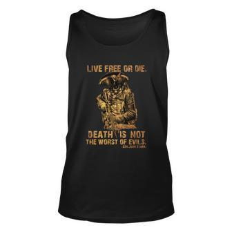 Live Free Or Die Death Is Not The Worst Of Evils Unisex Tank Top - Monsterry