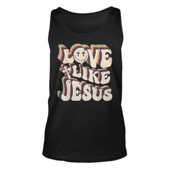 Love Like Jesus Christian God Lover Funny Words On Back V3 Unisex Tank Top - Thegiftio UK