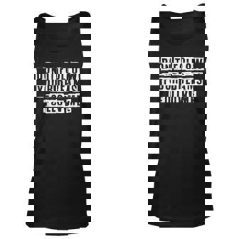 Lovely Funny Cool Sarcastic Dont Follow Your Dreams Follow Unisex Tank Top - Thegiftio