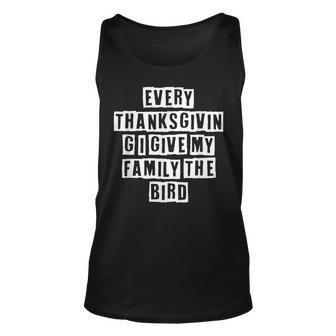 Lovely Funny Cool Sarcastic Every Thanksgiving I Give My Unisex Tank Top - Thegiftio UK