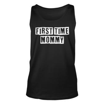 Lovely Funny Cool Sarcastic First Time Mommy Unisex Tank Top - Thegiftio UK