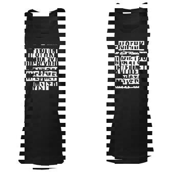 Lovely Funny Cool Sarcastic If You Think Im Crazy You Have Unisex Tank Top - Thegiftio