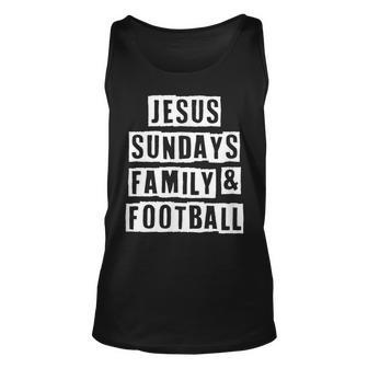 Lovely Funny Cool Sarcastic Jesus Sundays Family & Football Unisex Tank Top - Thegiftio UK