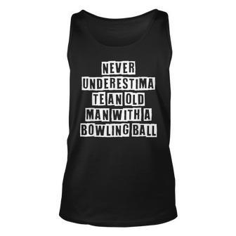 Lovely Funny Cool Sarcastic Never Underestimate An Old Man Unisex Tank Top - Thegiftio UK