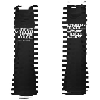 Lovely Funny Cool Sarcastic Smile Change The World Unisex Tank Top - Thegiftio