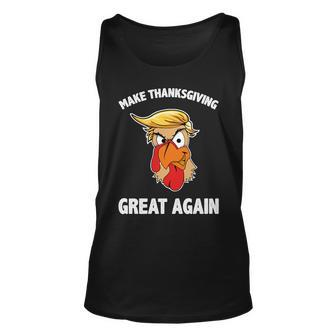 Make Thanksgiving Great Again Donald Trump Tshirt Unisex Tank Top - Monsterry UK