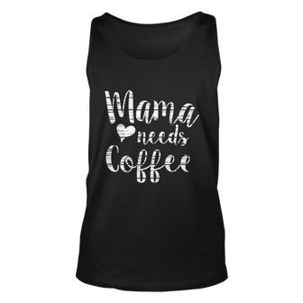 Mama Needs Coffee Cute Coffee Lover Mom Funny Distressed Great Gift Graphic Design Printed Casual Daily Basic Unisex Tank Top - Thegiftio UK