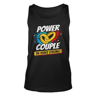 Married 34 Years Power Couple 34Th Wedding Anniversary Unisex Tank Top - Seseable