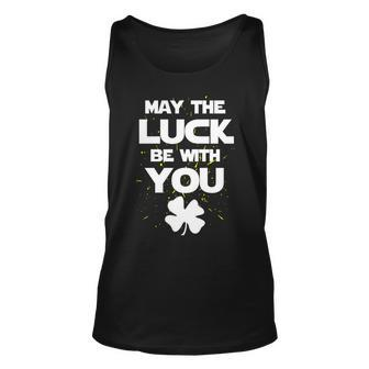 May The Luck Be With You Irish Parody Unisex Tank Top - Thegiftio UK