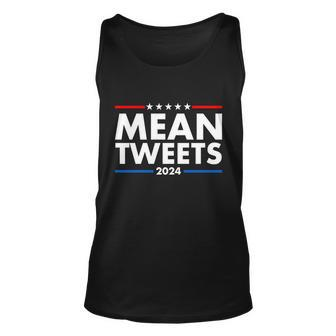 Mean Tweets Trump Election 2024 Tshirt Unisex Tank Top - Monsterry