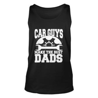 Mechanic Car Guys Make The Best Dads Gift Funny Garage Mechanic Dad Graphic Design Printed Casual Daily Basic Unisex Tank Top - Thegiftio UK