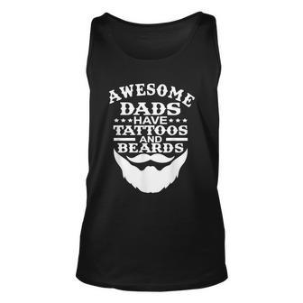 Mens Awesome Dads Have Tattoos And Beards Shirt Fathers Day Funny Tattoo Beard Unisex Tank Top - Thegiftio UK