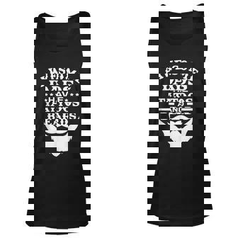 Mens Awesome Dads Have Tattoos And Beards Shirt Fathers Day Funny Tattoo Beard Unisex Tank Top - Thegiftio