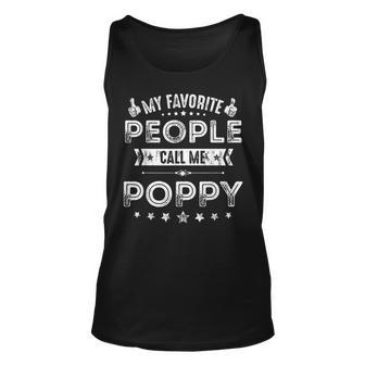 Mens My Favorite People Call Me Poppy T Grandpa Fathers Day V2 Men Women Tank Top Graphic Print Unisex - Thegiftio UK