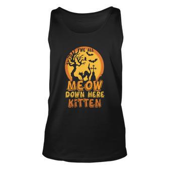 Meow Down Here Kitten Halloween Quote V2 Unisex Tank Top - Thegiftio UK