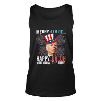 Merry 4Th Of Happy Uh Uh You Know The Thing Funny 4 July V2 Unisex Tank Top - Monsterry AU