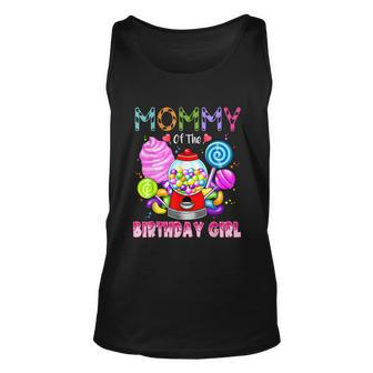 Mommy Of The Birthday Girl Candyland Candy Birthday Party Unisex Tank Top - Monsterry AU