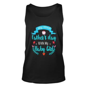 My 1St Fathers Day Baby Girl Unisex Tank Top - Monsterry