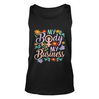 My Body My Business Feminist Pro Choice Womens Rights Unisex Tank Top - Monsterry DE