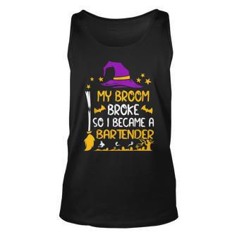 My Broom Broke So I Became A Bartender Halloween Unisex Tank Top - Seseable