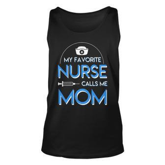 My Favorite Nurse Calls Me Mom Nurse Mom Unisex Tank Top - Thegiftio UK