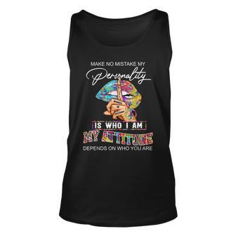 My Personality Is Who Im My Attitude Depends On Who You Are Men Women Tank Top Graphic Print Unisex - Thegiftio UK
