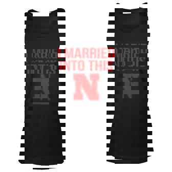 Nebraska Football Married Into This Unisex Tank Top - Thegiftio