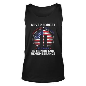 Never Forget Patriot Day 21 Years In Honor And Rememberance Graphic Design Printed Casual Daily Basic Unisex Tank Top - Thegiftio UK