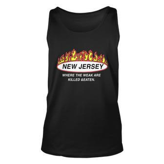 New Jersey Where The Weak Are KiLLed And Eaten Tshirt Unisex Tank Top - Monsterry
