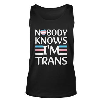 Nobody Knows Im Trans Transgender Pride Month Unisex Tank Top - Monsterry CA