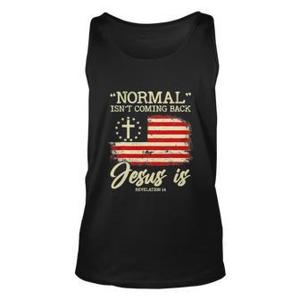 Normal Isnt Coming Back But Jesus Is Revelation Unisex Tank Top - Monsterry DE