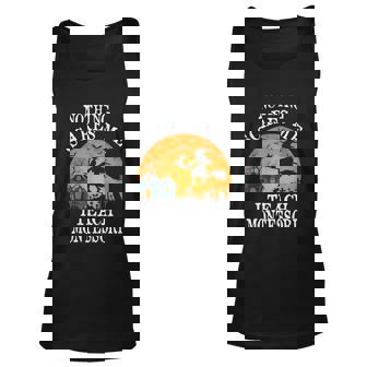 Nothing Scares Me I Teach Montessori Teacher Graphic Design Printed Casual Daily Basic Unisex Tank Top - Thegiftio