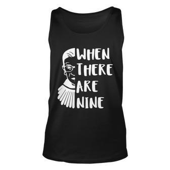 Notorious Rbg When There Are Nine Unisex Tank Top - Monsterry DE