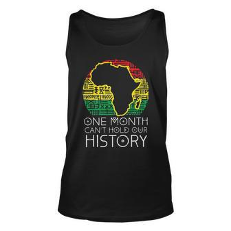 One Month Cant Hold Our History Pan African Black History Unisex Tank Top - Thegiftio UK