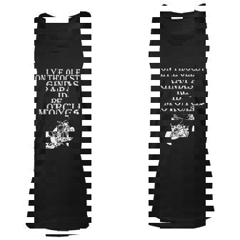 Only The Coolest Grandpas Ride Motorcycles Bike Unisex Tank Top - Thegiftio