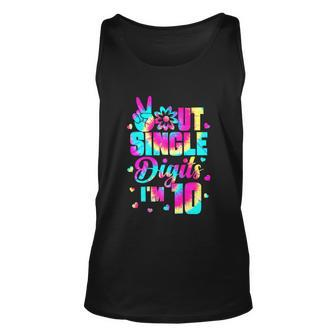 Peace Out Single Digits Im 10 Tie Dye Birthday V2 Unisex Tank Top - Monsterry UK