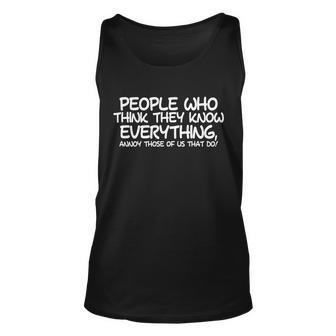 People Who Think They Know Everything Graphic Design Printed Casual Daily Basic Unisex Tank Top - Thegiftio UK
