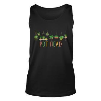 Pot Head For Plant Lovers Tshirt Unisex Tank Top - Monsterry