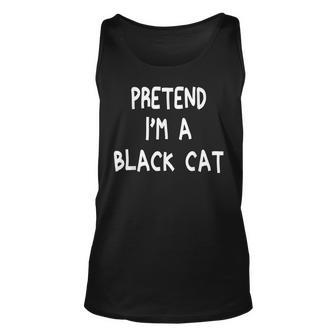 Pretend Im A Black Cat Halloween 2021 Lazy Funny Unisex Tank Top - Seseable