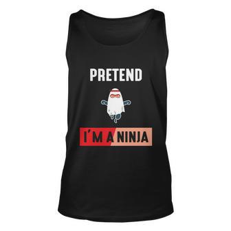 Pretend Im A Ninja Halloween Quote Unisex Tank Top - Monsterry