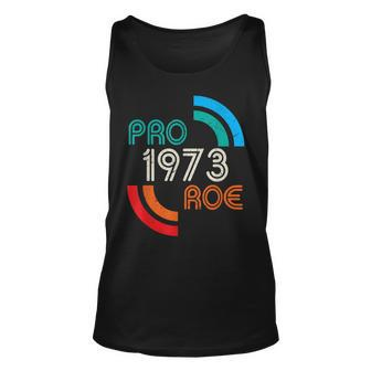 Pro Choice 1973 Womens Rights Feminism Roe Unisex Tank Top - Seseable