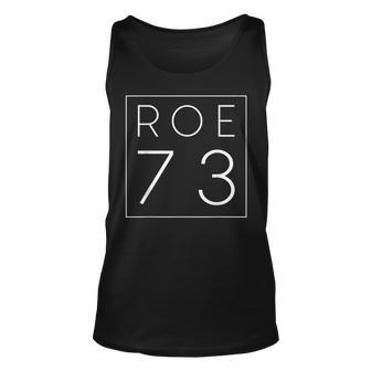 Pro Choice 1973 Womens Rights Feminism Roe V Wade Unisex Tank Top - Seseable