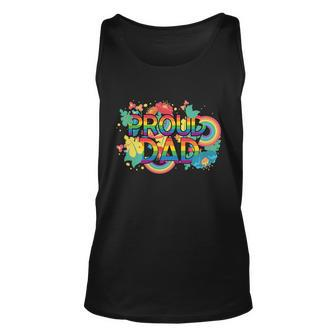 Proud Dad Lgbt Pride Month Stay Proud Lgbtq Gays Rights Great Gift Unisex Tank Top - Monsterry UK