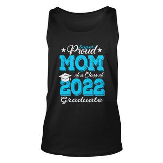 Proud Mom 2022 Graduate V2 Unisex Tank Top - Monsterry AU