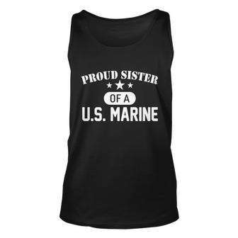 Proud Sister Of A Us Marine Unisex Tank Top - Monsterry